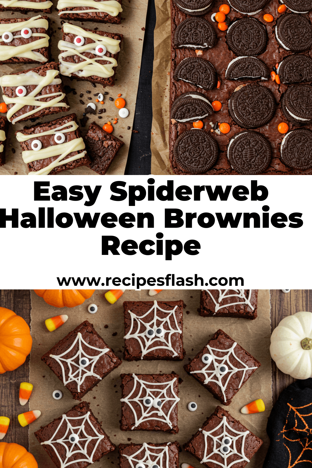 Overhead shot of Halloween brownies decorated with white icing spiderwebs and candy eyes, styled with pumpkins and candy corn. Bright fall colors create a festive, spooky mood.